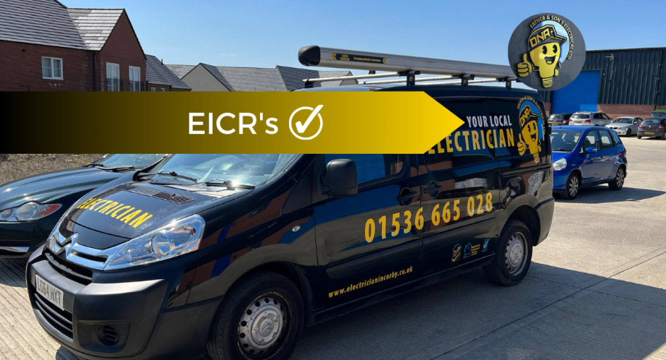 EICR Electrician in Corby